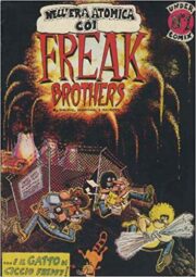 Nell’era atomica coi Freak Brothers