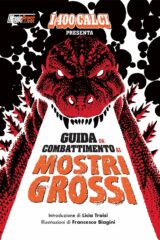 Guida da combattimento ai mostri grossi