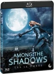Among The Shadows – Tra Le Ombre (Blu Ray)