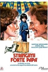 Stringimi Forte Papà