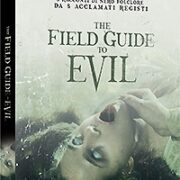 Field Guide To Evil, The - Limited Edition Blu Ray+Booklet