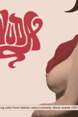 NUDA - 21 exciting cuts from Italian sexy-comedy disco scene (1975-1981) (CD DIGIPACK)