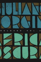 Giuliano Sorgini - Africa Oscura RELOVED | VOL. 2 (12")