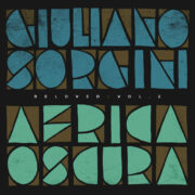 Giuliano Sorgini – Africa Oscura RELOVED | VOL. 2 (12″)