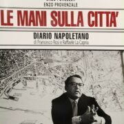 Collana di sceneggiature: Le mani sulla città - Diario napoletano