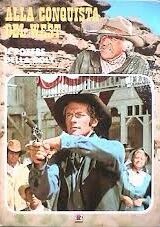 Alla conquista del West - Il potere della colt