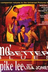 Spike Lee - Mo' Better Blues (IN INGLESE)
