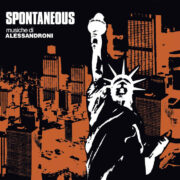Alessandro Alessandroni: Spontaneous – LTD. 500 COPIES  (LP)