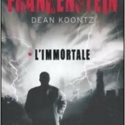 Dean Koontz - Frankenstein l'immortale