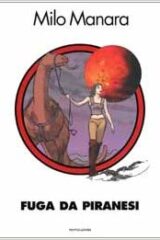 Milo Manara - Fuga da Piranesi (Hardcover)