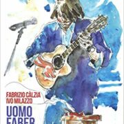 Ivo Milazzo - Uomo Faber