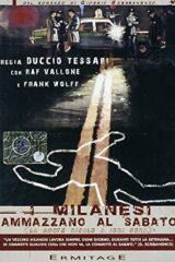 Milanesi ammazzano al sabato, I (Morte risale a ieri sera)