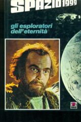 Spazio 1999 - Gli esploratori dell'eternità