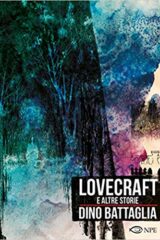 Dino Battaglia - Lovecraft e altre storie