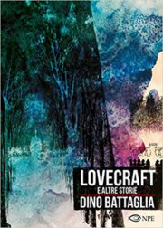 Dino Battaglia – Lovecraft e altre storie