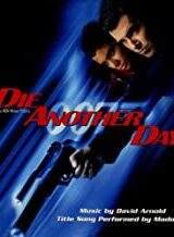James Bond 007: Die Another day - La morte può attendere (CD)