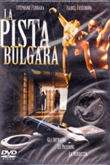 Pista bulgara, La