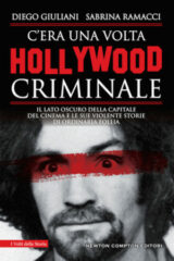 C'era Una Volta Hollywood Criminale