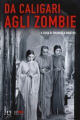 Da Caligari agli zombie. L'horror classico 1919-1969