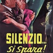 Silenzio Si Spara!
