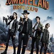 Zombieland - Doppio Colpo