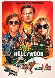 C’Era Una Volta A Hollywood