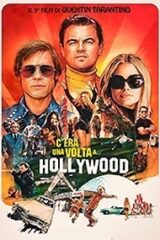 C'Era Una Volta A Hollywood