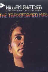 William Shatner ‎– The Transformed Man (CD)