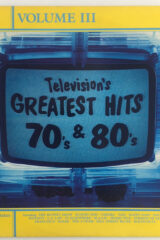 Television's Greatest Hits 70's & 80's - Vol.3 (2 LP GATEFOLD)