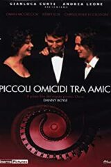 Piccoli Omicidi tra amici