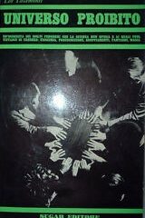 Universo proibito - Veggenza, precognizioni, sdoppiamenti, fantasmi, magia