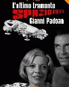 Spazio 1999 - L'ultimo tramonto (Fanucci Speciale Solaria)