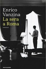 Enrico Vanzina - La sera a Roma