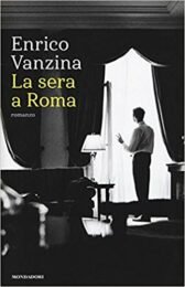 Enrico Vanzina – La sera a Roma