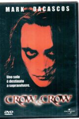 Corvo, Il - Crow vs Crow