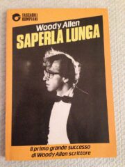 Woody Allen – Saperla lunga