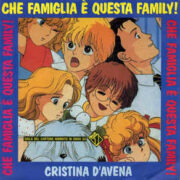 Cristina D'Avena - Che famiglia è questa family! / FurFur Superstar (45 giri)