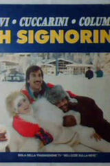 Salvi/Cuccarini/Columbro: Oh signorina - sigla della trasmissione TV "Bellezze sulla neve" (45 giri)