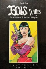 Bois Willys - Le avventure di Bettie e Ziblyne