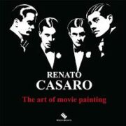 Renato Casaro - The Art of Movie Painting