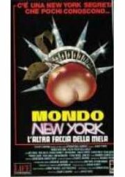 Mondo New York – L’altra faccia della mela (VHS)