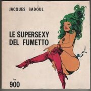 Supersexy del fumetto, Le