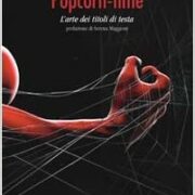 Popcorn time - L'arte dei titoli di testa