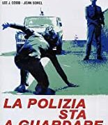 Polizia sta a guardare, La (Cecchi Gori)
