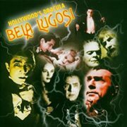 Bela Lugosi - Hollywood's Dracula (CD)