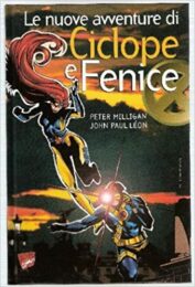 Nuove Avventure Ciclope e Fenice X-Men, Le