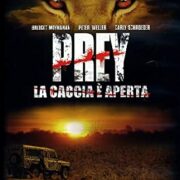 Prey - La caccia è aperta