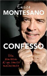 Enrico Montesano – Confesso: vita semiseria di un comico malinconico