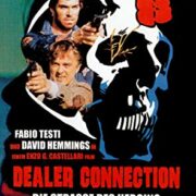 Via della droga, La (Dealer Connection)