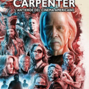 John Carpenter - L'antieroe Del Cinema Americano